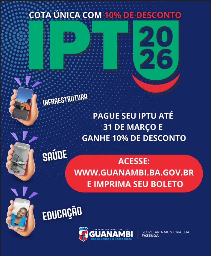 IPTU 2026 em Guanambi: imprima seu carnê e garanta 10% de desconto até 31 de março