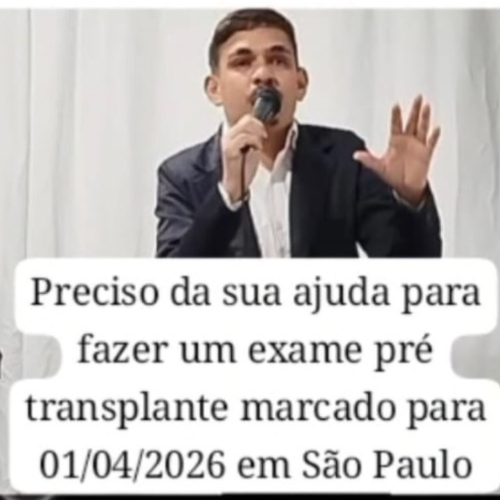 Barra do Choça: Venilson luta por apoio para transplante em São Paulo