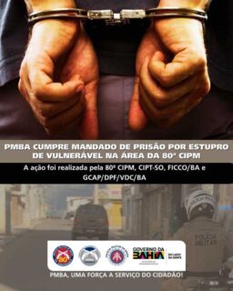 Homem condenado por estupro de vulnerável é preso em operação policial na Bahia